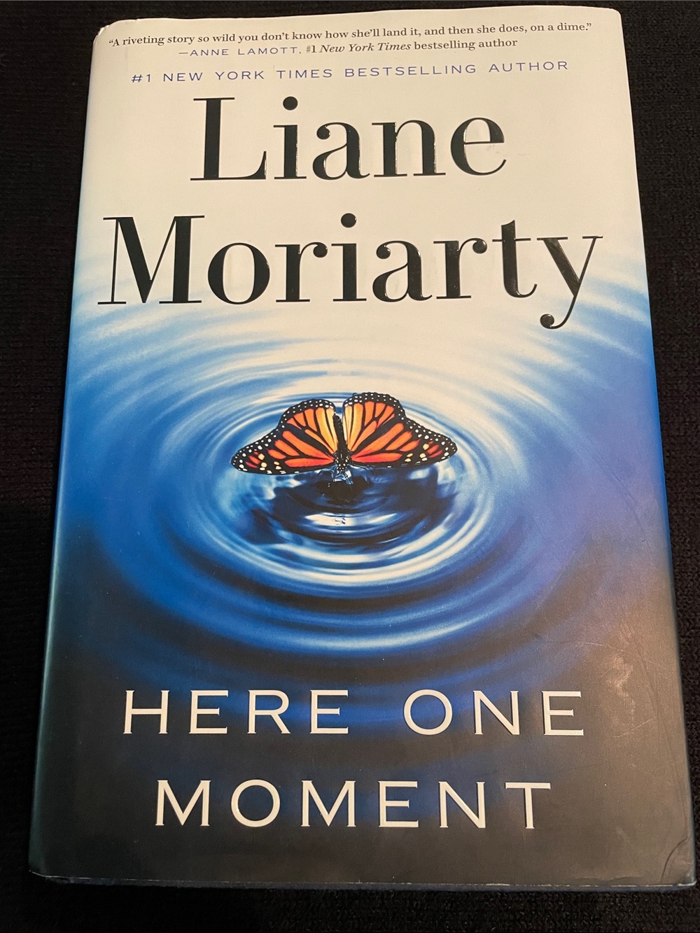 Here One Moment Novel by Liane Moriarty